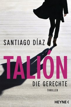 Talión - Die Gerechte (eBook, ePUB) - Díaz, Santiago