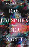 Das Rauschen der Nacht (eBook, ePUB)