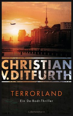 Terrorland / Kommissar Eugen de Bodt Bd.6 (eBook, ePUB) - Ditfurth, Christian V.