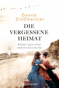 Die vergessene Heimat (eBook, ePUB) - Zinßmeister, Deana