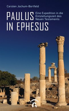 Paulus in Ephesus (eBook, ePUB) - Jochum-Bortfeld, Carsten