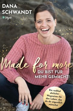 Made for more - Du bist für mehr gemacht (eBook, ePUB) - Schwandt, Dana
