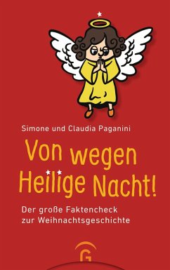 Von wegen Heilige Nacht! (eBook, ePUB) - Paganini, Simone; Paganini, Claudia