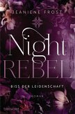 Biss der Leidenschaft / Night Rebel Bd.2 (eBook, ePUB)