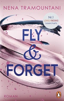 Fly & Forget / Soho-Love Bd.1 (eBook, ePUB) - Tramountani, Nena
