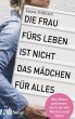 Die Frau fürs Leben ist nicht das... - Bild 1
