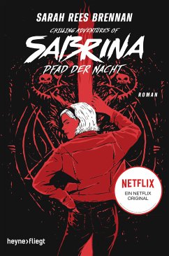 Pfad der Nacht / Chilling Adventures of Sabrina Bd.3 (eBook, ePUB) - Brennan, Sarah Rees