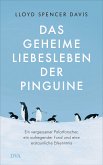 Das geheime Liebesleben der Pinguine (eBook, ePUB)
