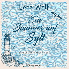 Ein Sommer auf Sylt (ungekürzt) (MP3-Download) - Wolf, Lena