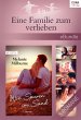 Eine Familie zum Verlieben (eBook, ePUB) - Bild 1
