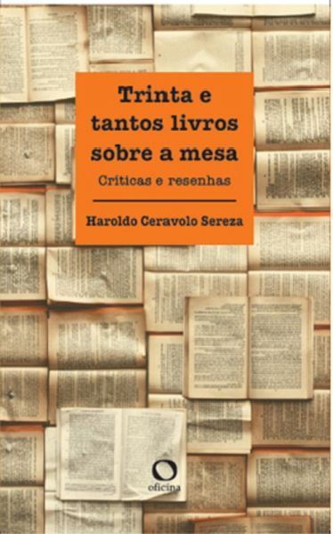 Trinta e tantos livros sobre a mesa (eBook, ePUB)