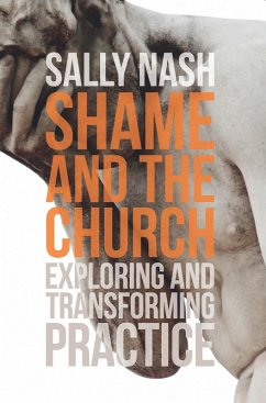 Shame and the Church (eBook, ePUB) - Nash, Sally