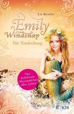 Die Entdeckung / Emily Windsnap Bd.3 (Mängelexemplar) - Kessler, Liz
