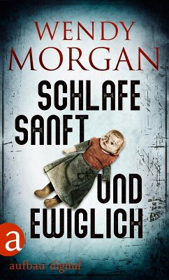 Schlafe sanft und ewiglich (eBook, ePUB) - Morgan, Wendy