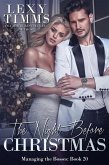 The Night Before Christmas (Managing the Bosses Series, #20) (eBook, ePUB)