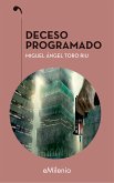 Deceso programado (eBook, ePUB)