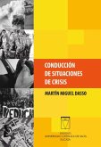 Conducción de situaciones de crisis (eBook, ePUB)