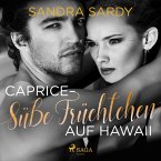 Caprice - Süße Früchtchen auf Hawaii (MP3-Download)