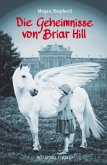 Die Geheimnisse von Briar Hill (Mängelexemplar) Die Geheimnisse von Briar Hill (Mängelexemplar)