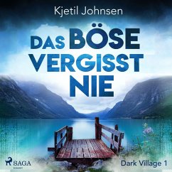 Das Böse vergisst nie / Dark Village Bd.1 (MP3-Download) - Johnsen, Kjetil