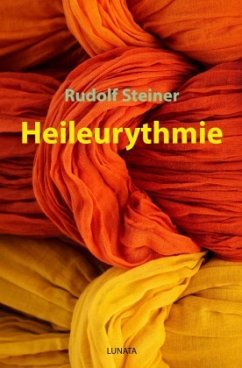 Heileurythmie - Steiner, Rudolf