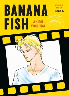 Banana Fish: Ultimative Edition / Banana Fish Bd.6 - Yoshida, Akimi