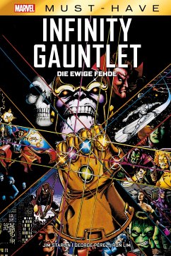 Marvel Must-Have: Infinity Gauntlet - Starlin, Jim;Lim, Ron;Pérez, George
