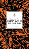 Die Erzählungen des Folio Club (eBook, ePUB)