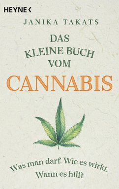 Das kleine Buch vom Cannabis (eBook, ePUB) - Takats, Janika