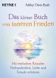 Das kleine Buch vom inneren Frieden... - Bild 1