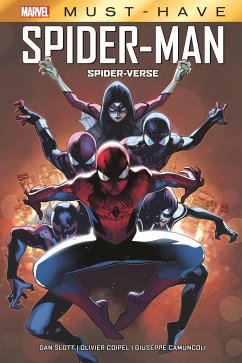 Marvel Must-Have: Spider-Man: Spider-Verse - Slott, Dan;Camuncoli, Giuseppe;Coipel, Olivier
