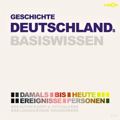 Geschichte Deutschlands - Basiswissen (2 CDs) - Petzold, Bert Alexander
