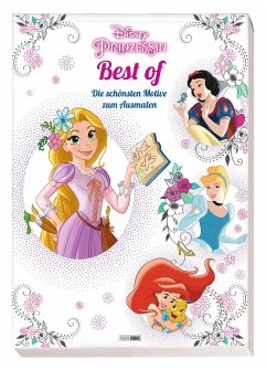 Disney Prinzessin Best of: Die schönsten Motive zum Ausmalen - Panini