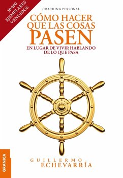 Cómo hacer que las cosas pasen (eBook, ePUB) - Echevarria, Guillermo