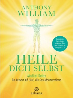 Heile dich selbst (eBook, ePUB) - William, Anthony
