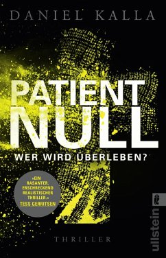 Patient Null - Wer wird überleben? (eBook, ePUB) - Kalla, Daniel