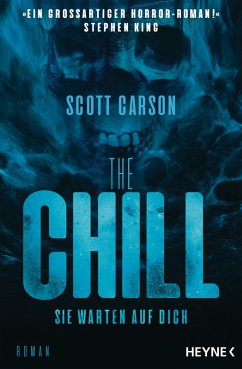 The Chill - Sie warten auf dich (eBook, ePUB) - Carson, Scott