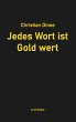 Jedes Wort ist Gold wert - Bild 1