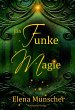 Ein Funke Magie (eBook, ePUB) - Bild 1