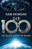 Die 100 - Die Saga in einem Band (eBook, ePUB)
