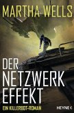 Der Netzwerkeffekt / Killerbot Bd.2 (eBook, ePUB)