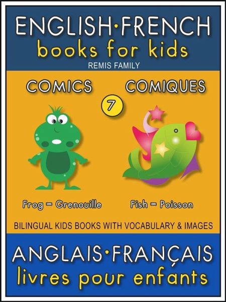 7 - Comics   Comiques - English French Books for Kids (Anglais Français Livres pour Enfants) (eBook, ePUB)