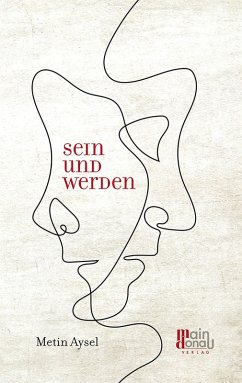 Sein und Werden (eBook, ePUB) - Aysel, Metin