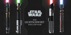 Star Wars: Die Lichtschwert-Kollektion - Wallace, Daniel;Liszko, Lukasz;Valle, Ryan