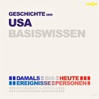 Geschichte der USA - Basiswissen (2 CDs)