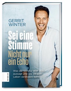 Sei eine Stimme, nicht nur ein Echo - Winter, Gerrit