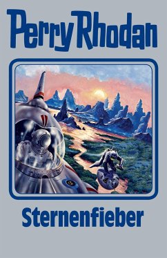 Sternenfieber / Perry Rhodan - Silberband Bd.151 - Rhodan, Perry