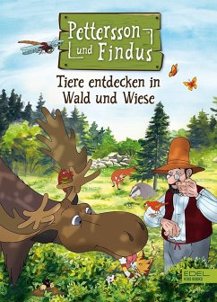 Pettersson und Findus: Tiere entdecken in Wald und Wiese - Nordqvist, Sven