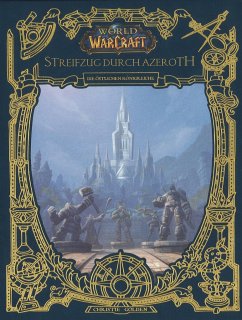 World of Warcraft: Streifzug durch Azeroth - Golden, Christie