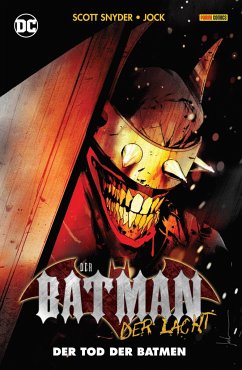 Der Batman, der lacht: Der Tod der Batmen - Snyder, Scott; Tynion Iv, James